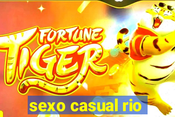 sexo casual rio